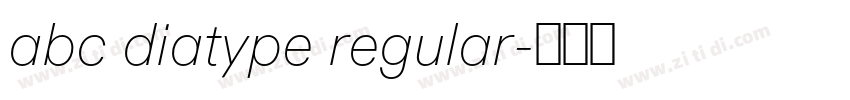 abc diatype regular字体转换